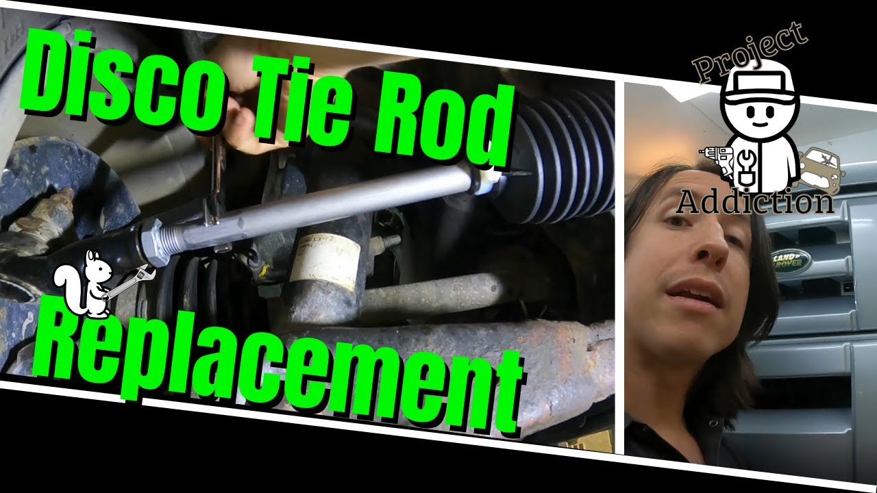 Landrover LR3/LR4 Tie Rod Replacement