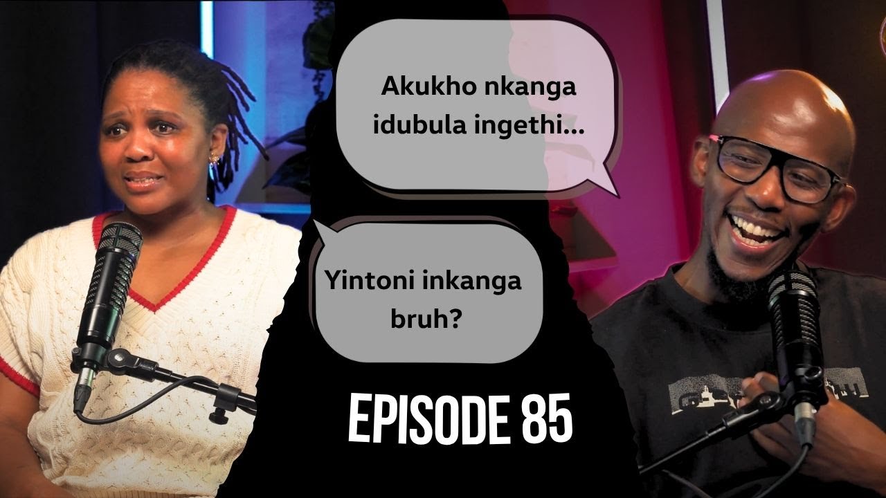 Episode 85 - Being Kind l Struggling to Wake Up l  IQ and EQ l Home Made Xhosa l Regret and Failure