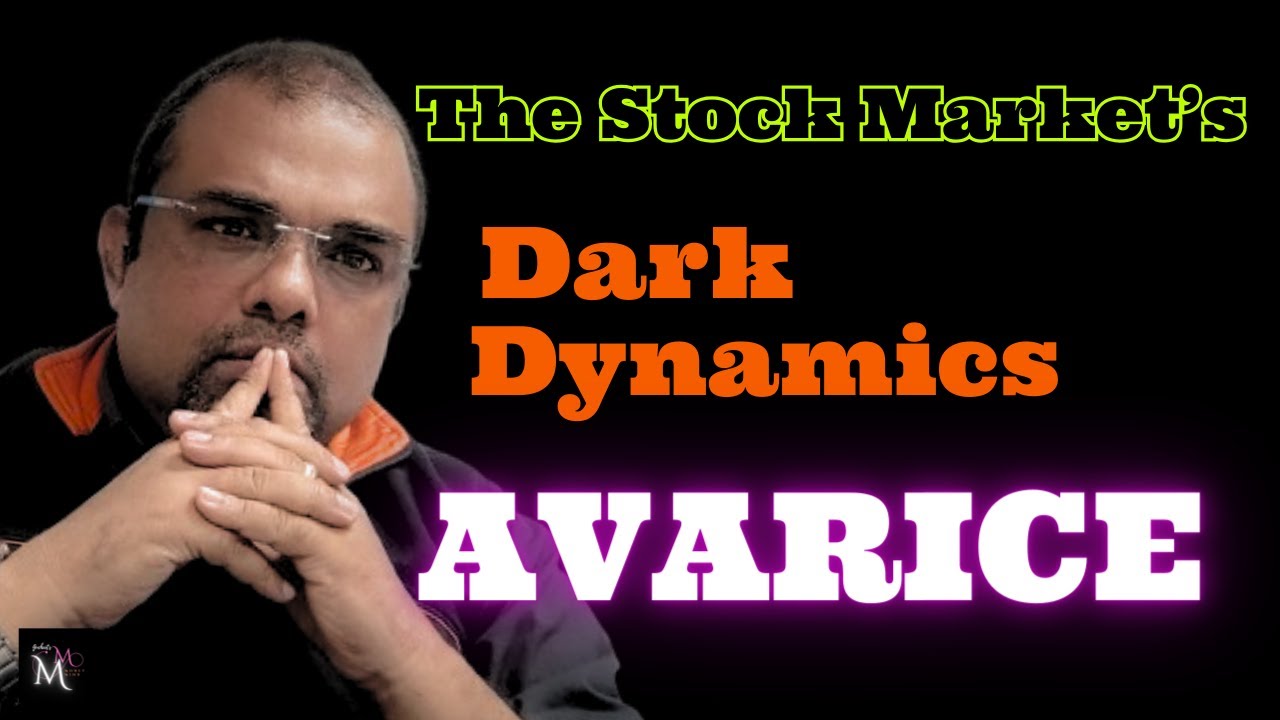 Avarice | Dynamics of Greed | Investing for beginners | Stock Market | Personal Finance