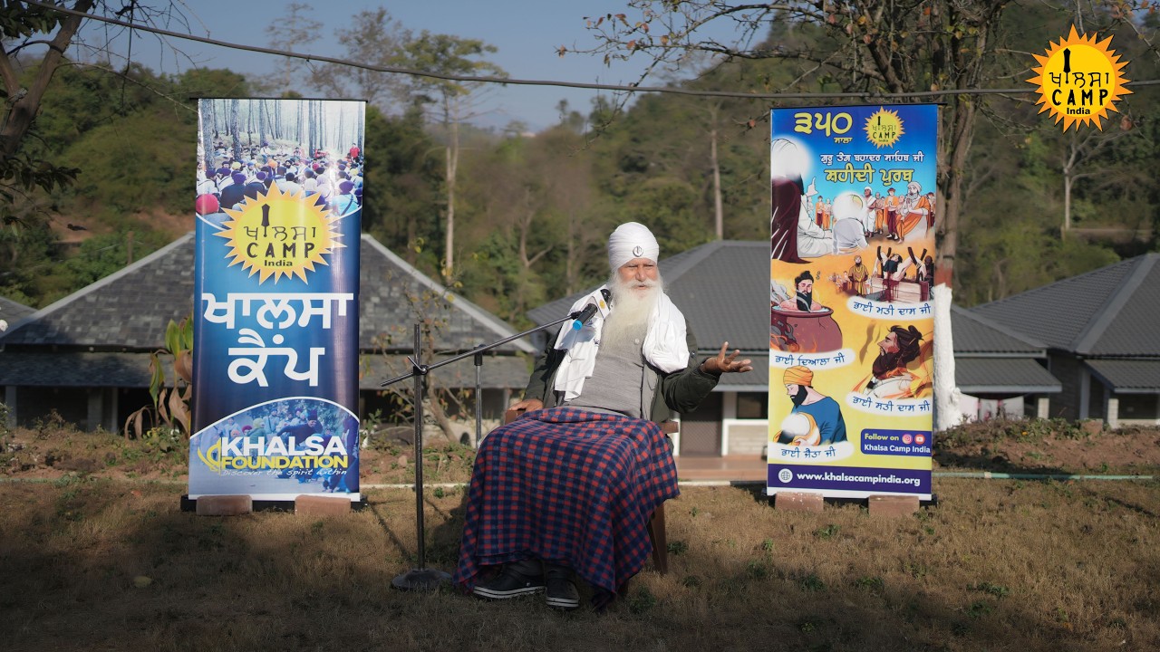 KHALSA CAMP INDIA 2025 (WINTER) ||  BHAI SURJEET SINGH JEE NADALA