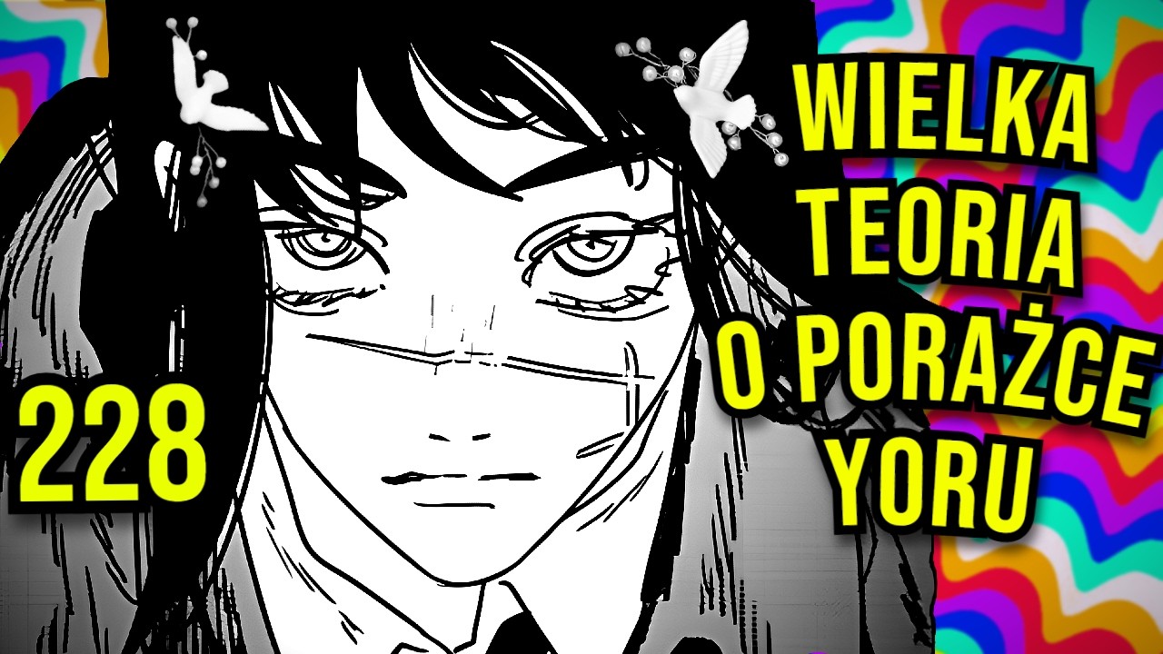AMERYKA PORZUCIŁA YORU | CHAINSAW MAN 228 (analiza)
