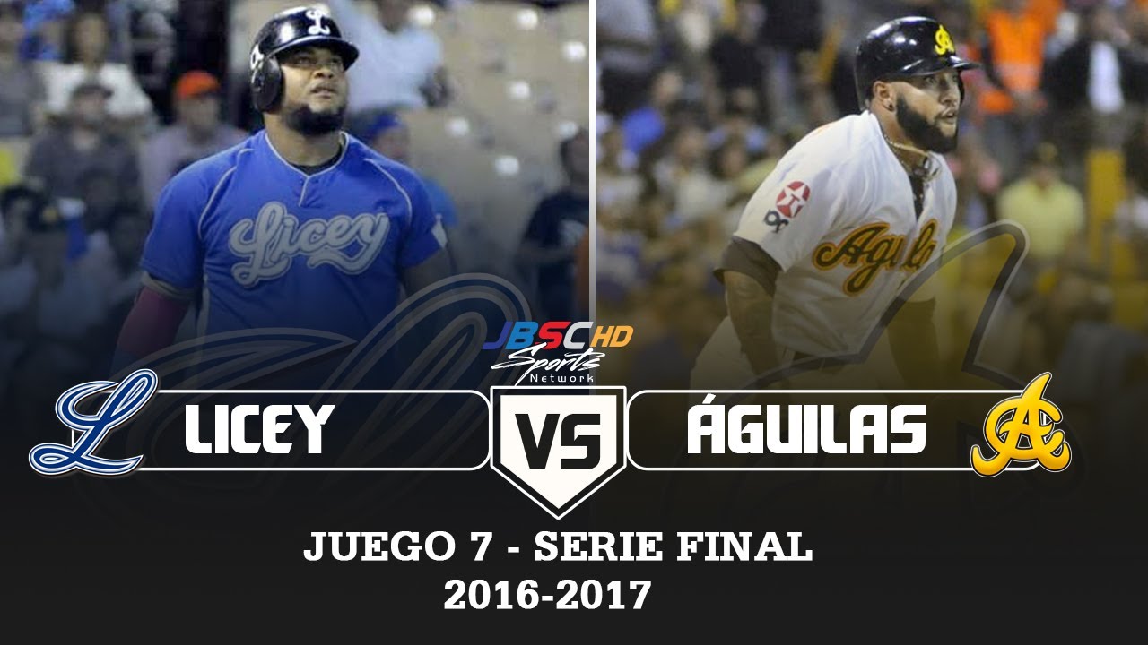 EN VIVO: #TBT TIGRES DEL LICEY VS ÁGUILAS CIBAEÑAS - JUEGO 7 SERIE FINAL 2016-2017