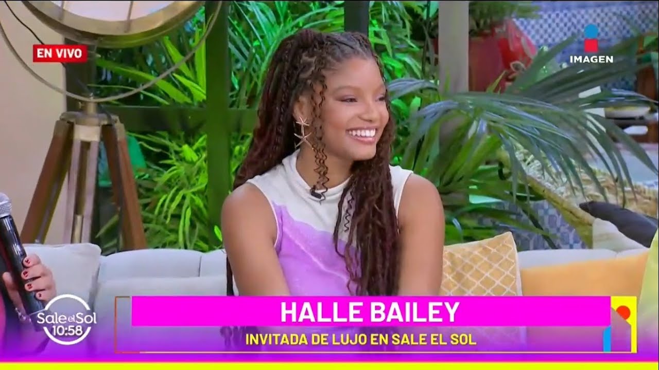 La Sirenita Halle Bailey EN VIVO en el foro de Sale el Sol