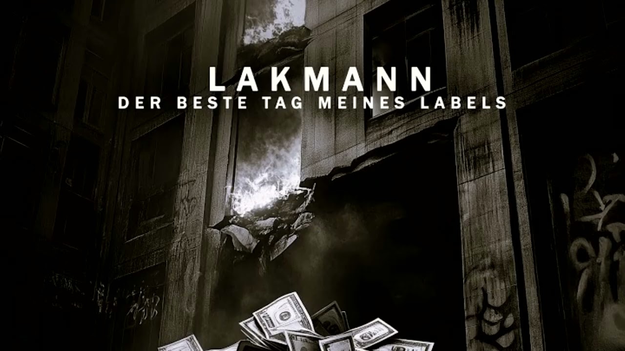 Lakmann - Der beste Tag meines Labels (Best Of/2026)