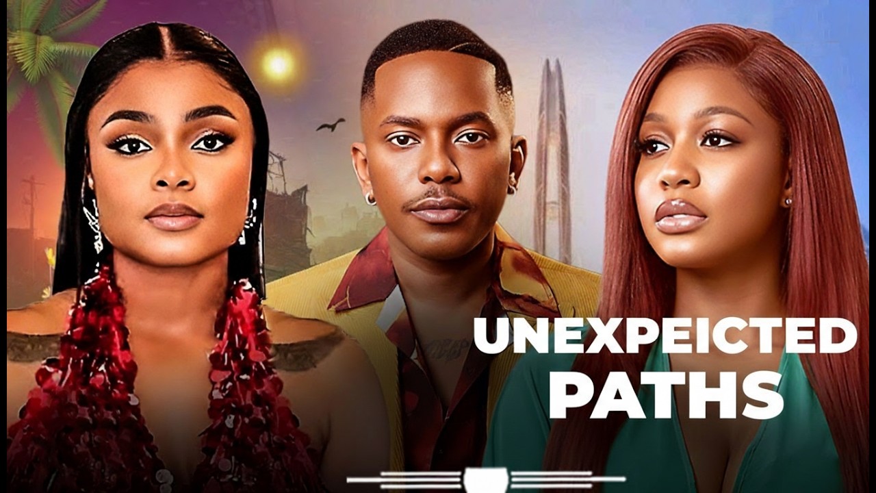 UNEXPECTED PATHS FULL MOVIE-BIMBO ADEMOYE,TIMINI EGBUSON,UCHE MONTANA NOLLYWOOD MOVIE