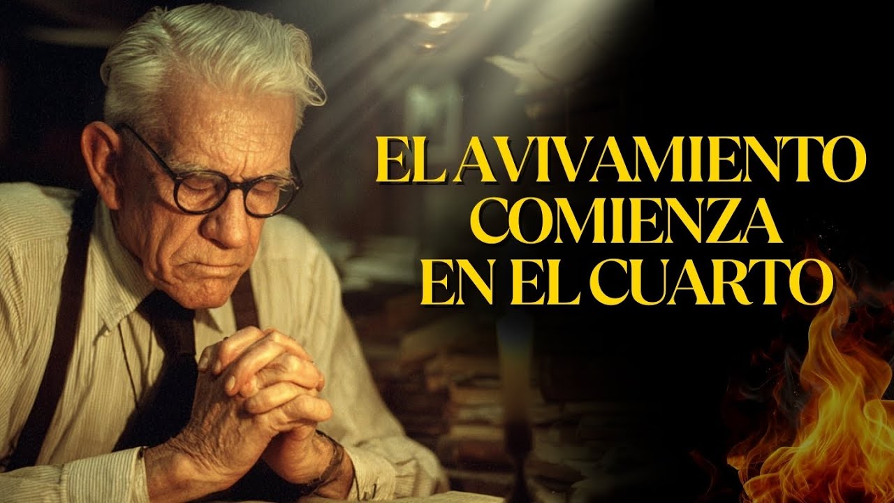 Leonard Ravenhill: El Hombre que Pasaba Ocho Horas al Día en Oración y Estudio