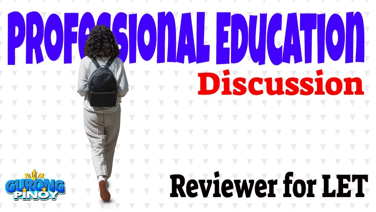 LET NEW CURRICULUM Professional Education (May 27, 2024)