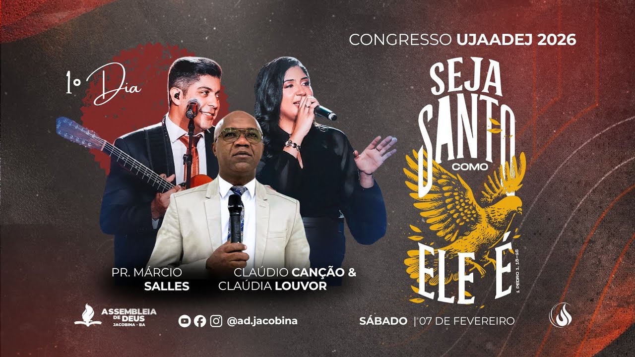 CONGRESSO UJAADEJ 2026 | Canção e Louvor | 1° DIA NOITE | 07/02/2026