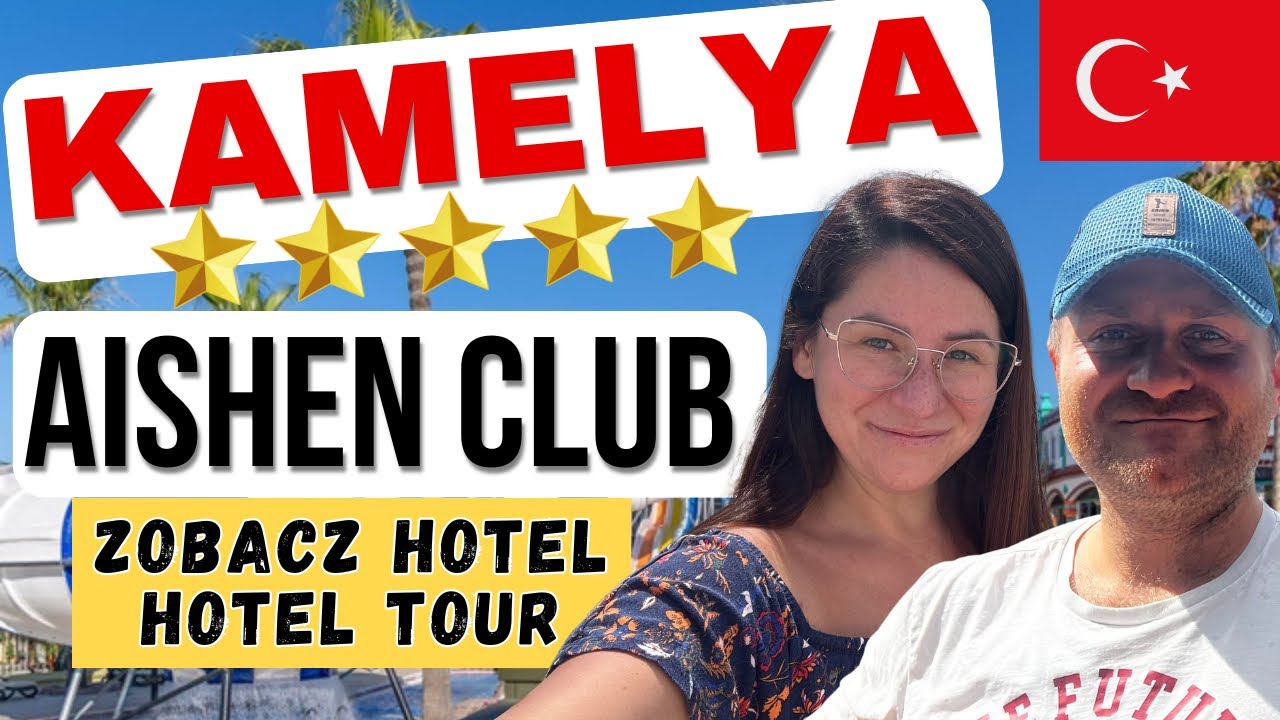 🇹🇷KAMELYA AISHEN CLUB 5⭐️⭐️⭐️⭐️⭐️ Hotel All Inclusive Turcja. Riwiera Turecka. Side.