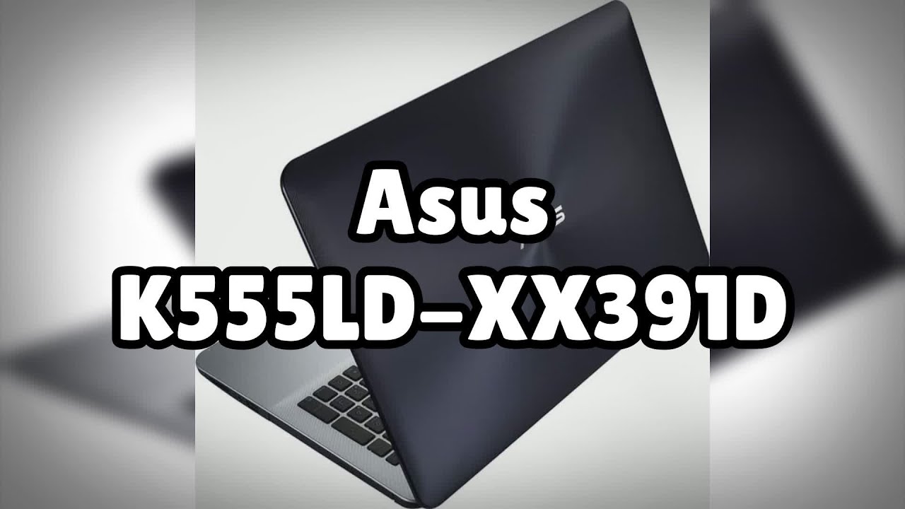 Photos of the Asus K555LD-XX391D | Not A Review!