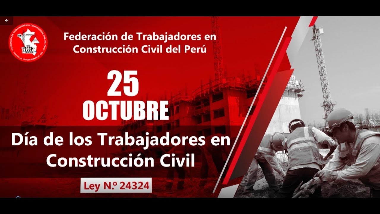 El origen del Día de los Trabajadores en Construcción Civil