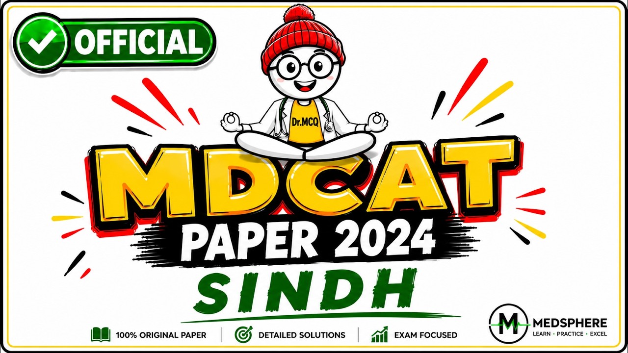 Sindh MDCAT 2024 Full Paper I Revision is compulsary