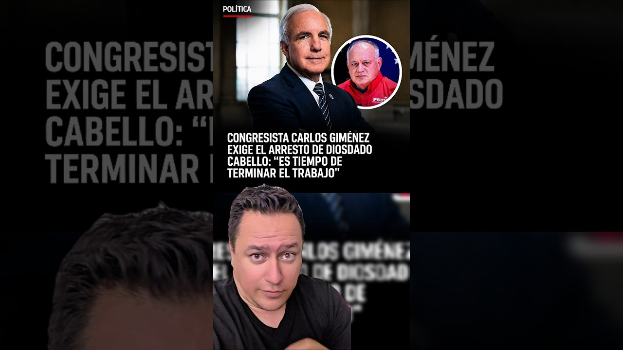Carlos Gim&eacute;nez  ha pedido p&uacute;blicamente que Diosdado Cabello sea entregado