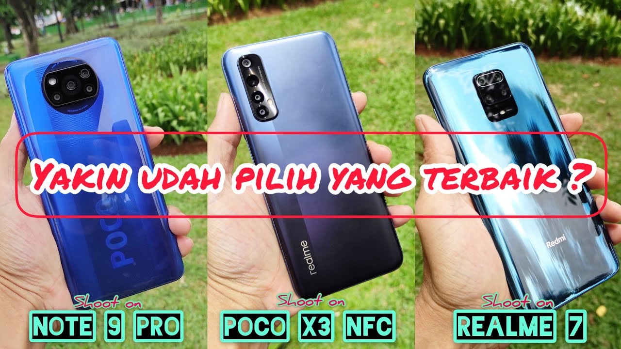 Full Compare Poco X3 NFC Vs Realme 7 Vs Redmi Note 9 Pro !! Camera, Antutu, PUBG, ML, video 4k, Os