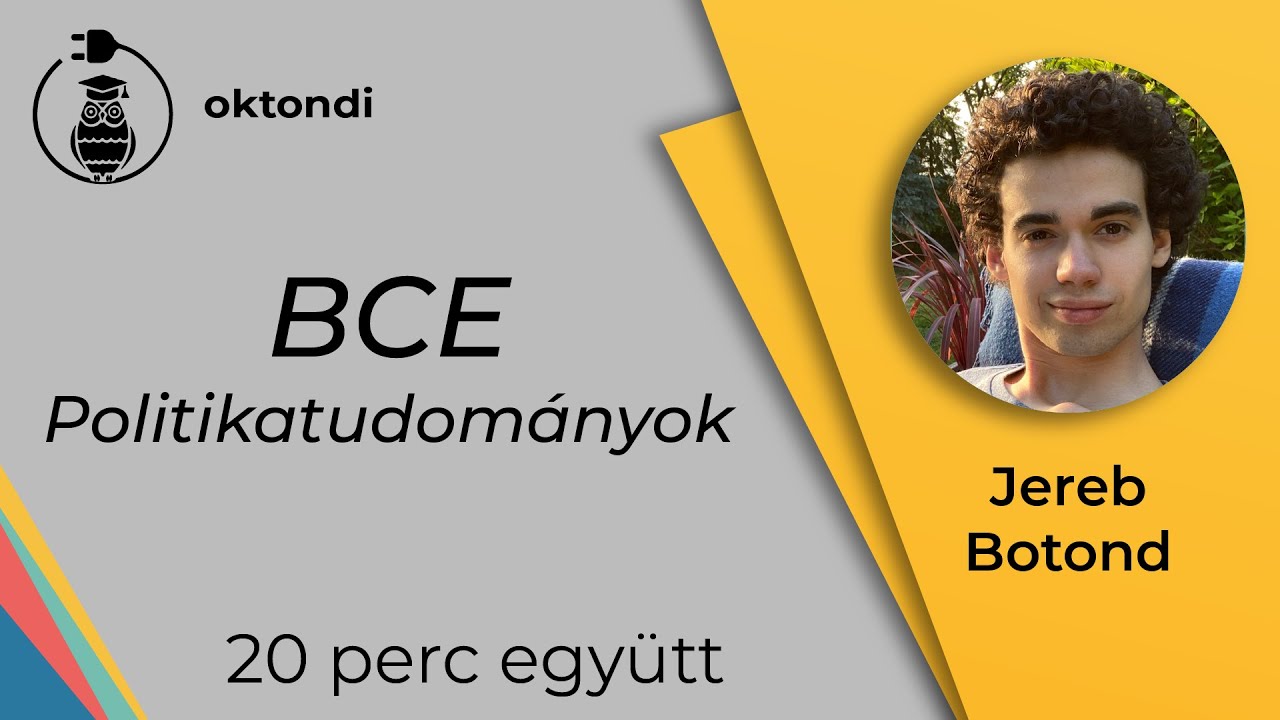 BCE - politikatudományok (Jereb Botond) | 20 perc együtt