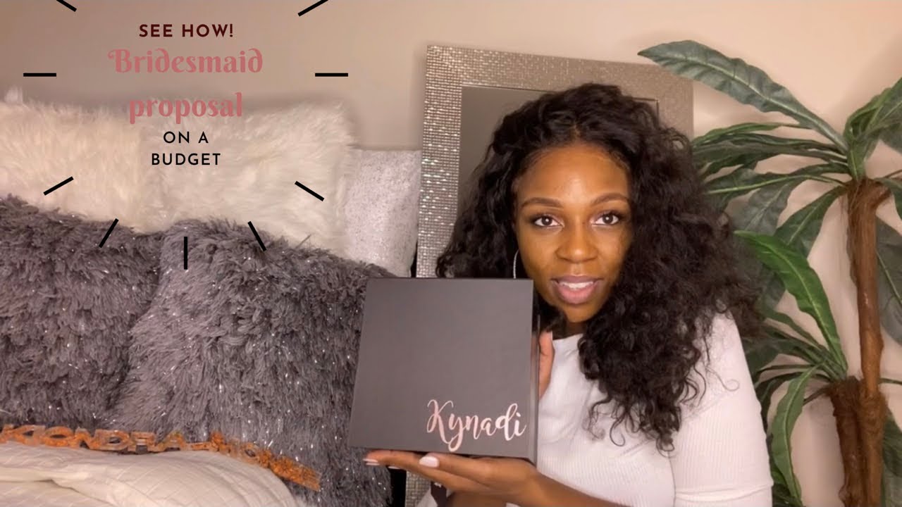 Bridesmaid Proposal on a BUDGET