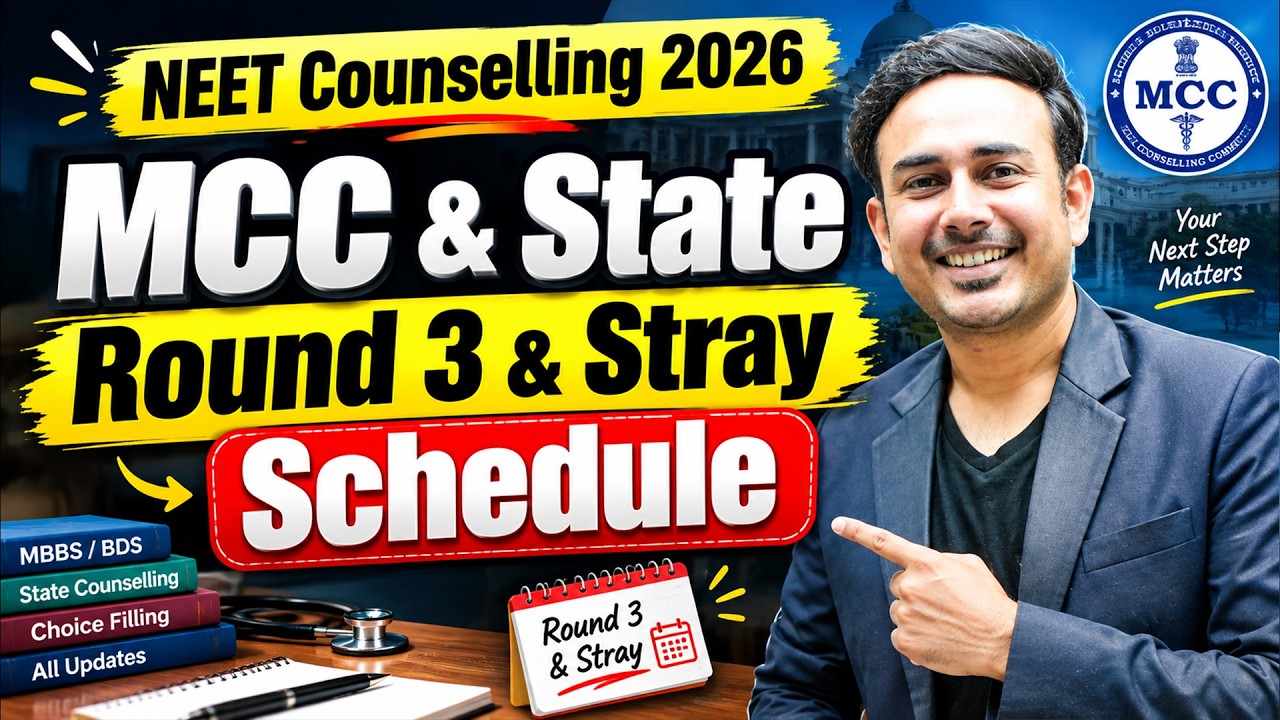 MCC & State Counsellings Round 3 & Stray Vacancy Schedule #neetcounselling2026