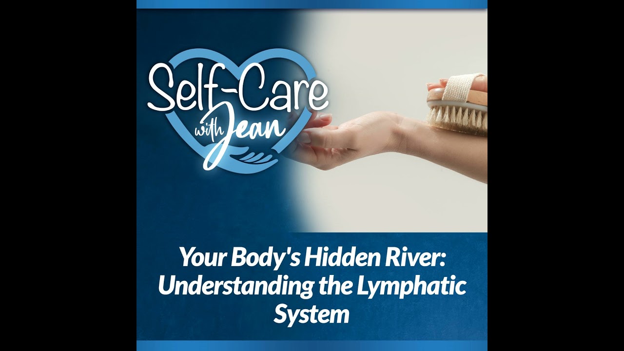 10/9/25: Your Body's Hidden River - Understanding the Lymphatic System