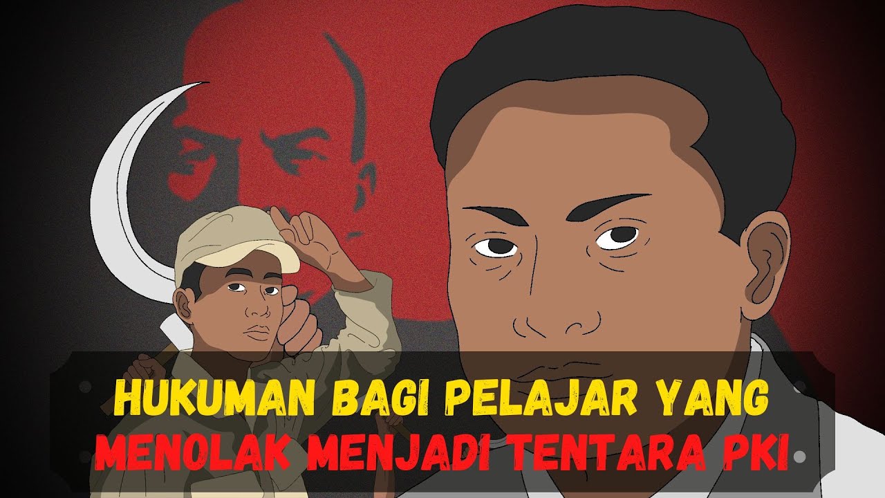 🔴 LIVE -  HUKUMAN BAGI PELAJAR YANG MENOLAK MENJADI TENTARA PKI (Sejarah Seru - Sejarah Indonesia)
