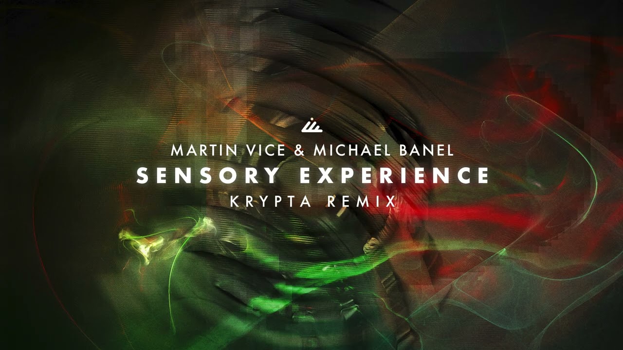 MVMB (Martin Vice & Michael Banel) - Sensory Experience (Krypta Remix)