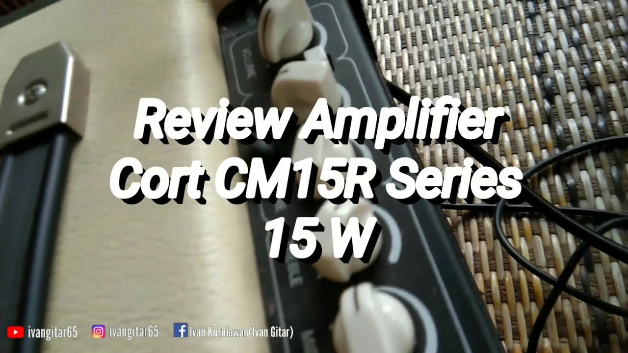 Review Amplifier Cort CM15R Series, 15 W