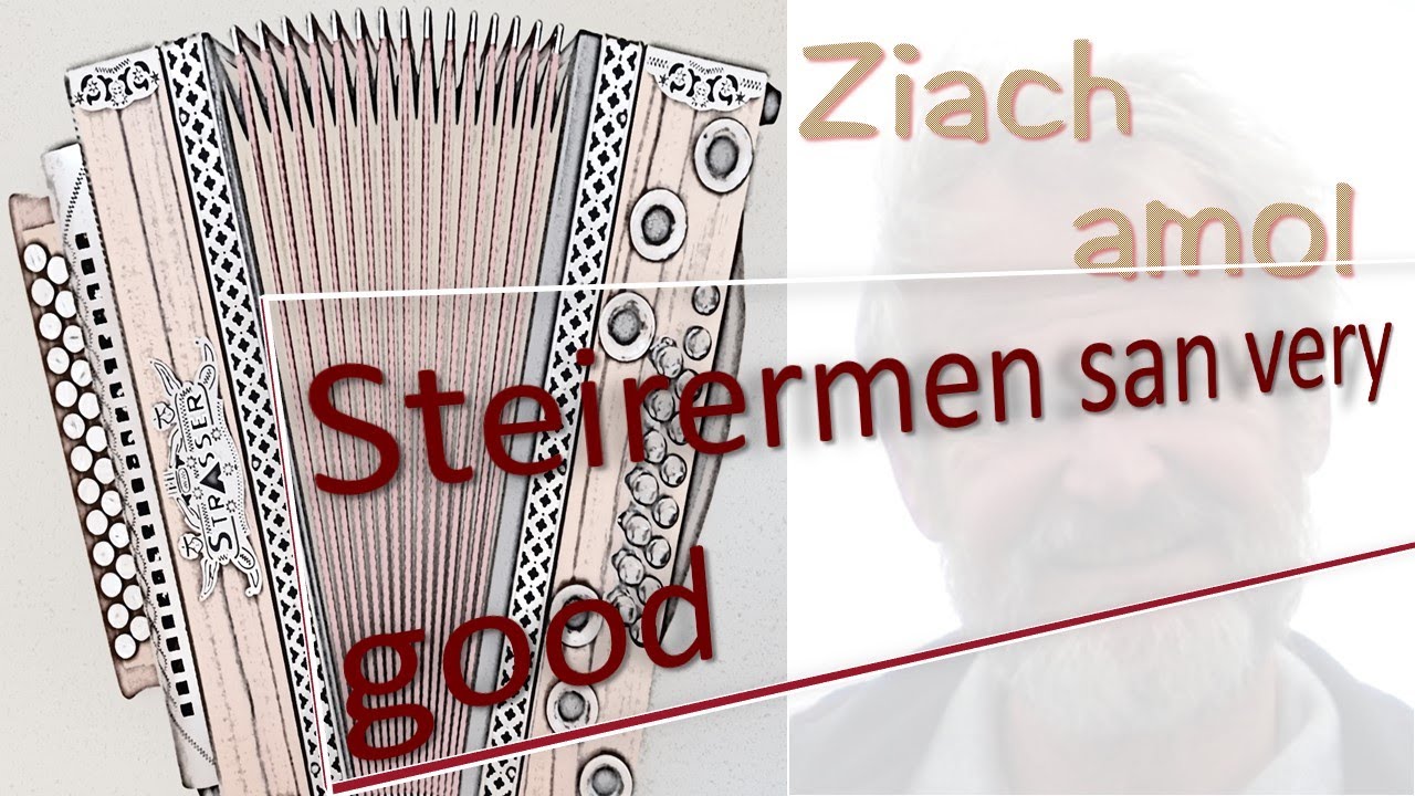 Steirermen san very good