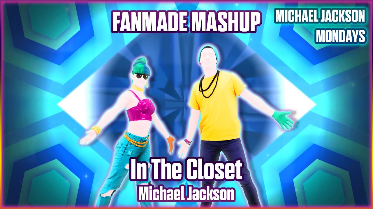 In The Closet by Michael Jackson - Just Dance Fanmade Duet Mashup (Michael Jackson Mondays)