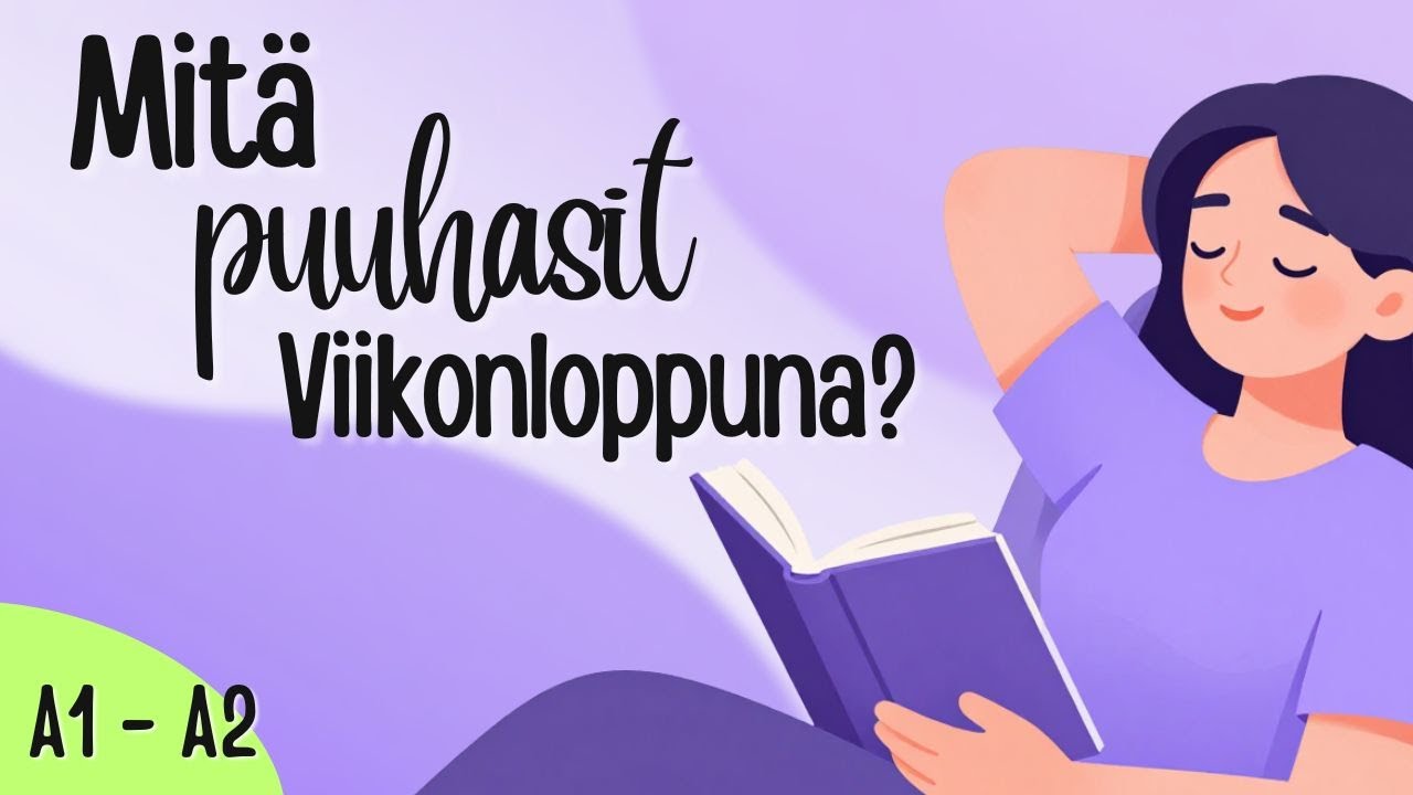Как рассказать о своем выходных – Легко учимся говорить по-фински для новичков