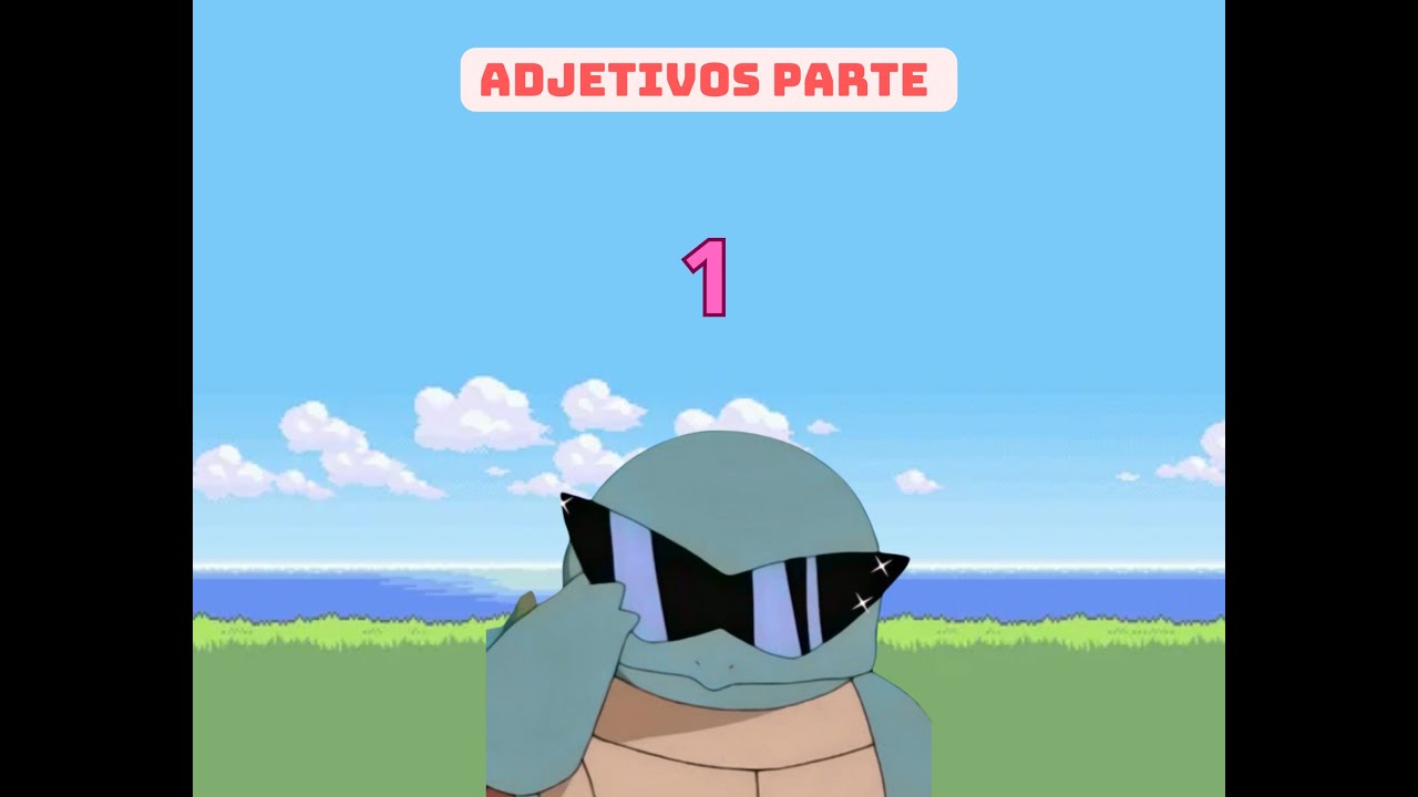 Adjetivos parte uno