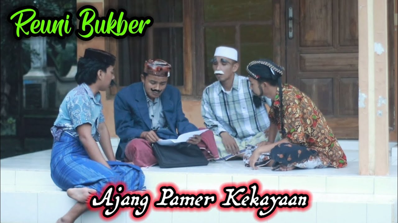 REUNI BUKBER AJANG PAMER KEKAYAAN