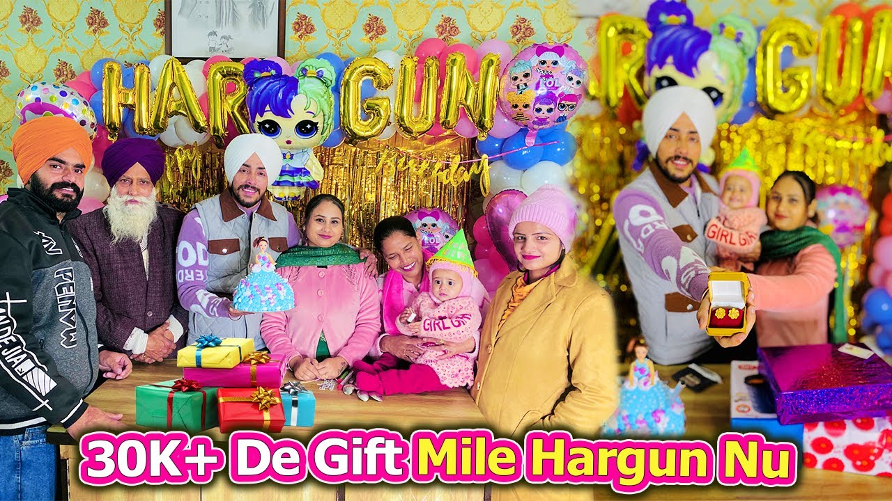 ਸਾਡੀ ਹਰਗੁਣ ਅੱਜ ਹੋ ਗਈ ਇਕ ਸਾਲ ਦੀ || Happy Birthday Hargun Put || Deep Matharu
