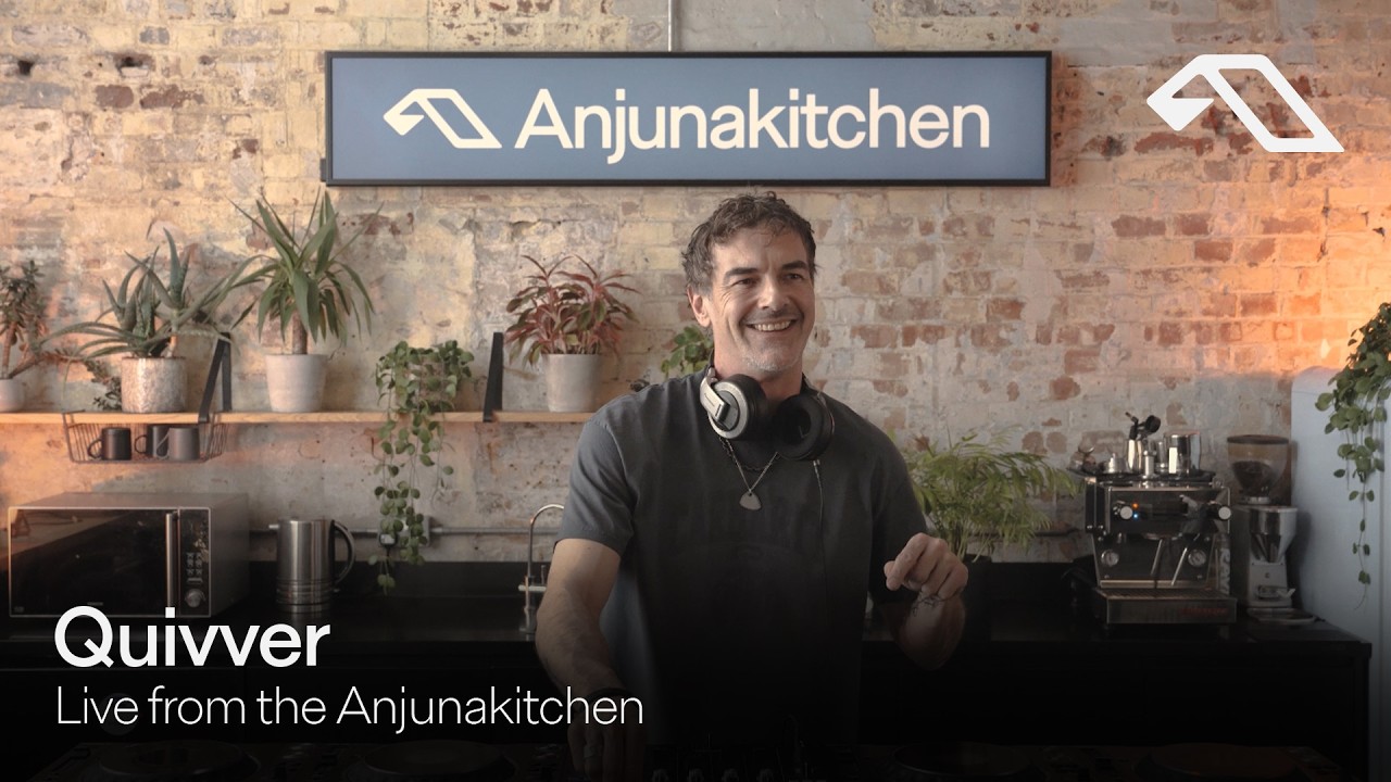 Quivver | Live from the Anjunakitchen