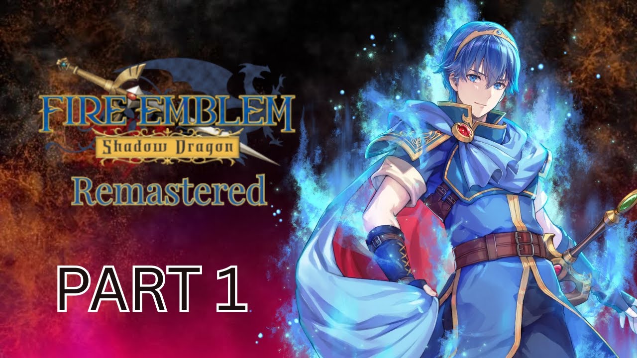 Fire Emblem - Shadow Dragon REMASTERED - Parte 1 (ESPAÑOL)