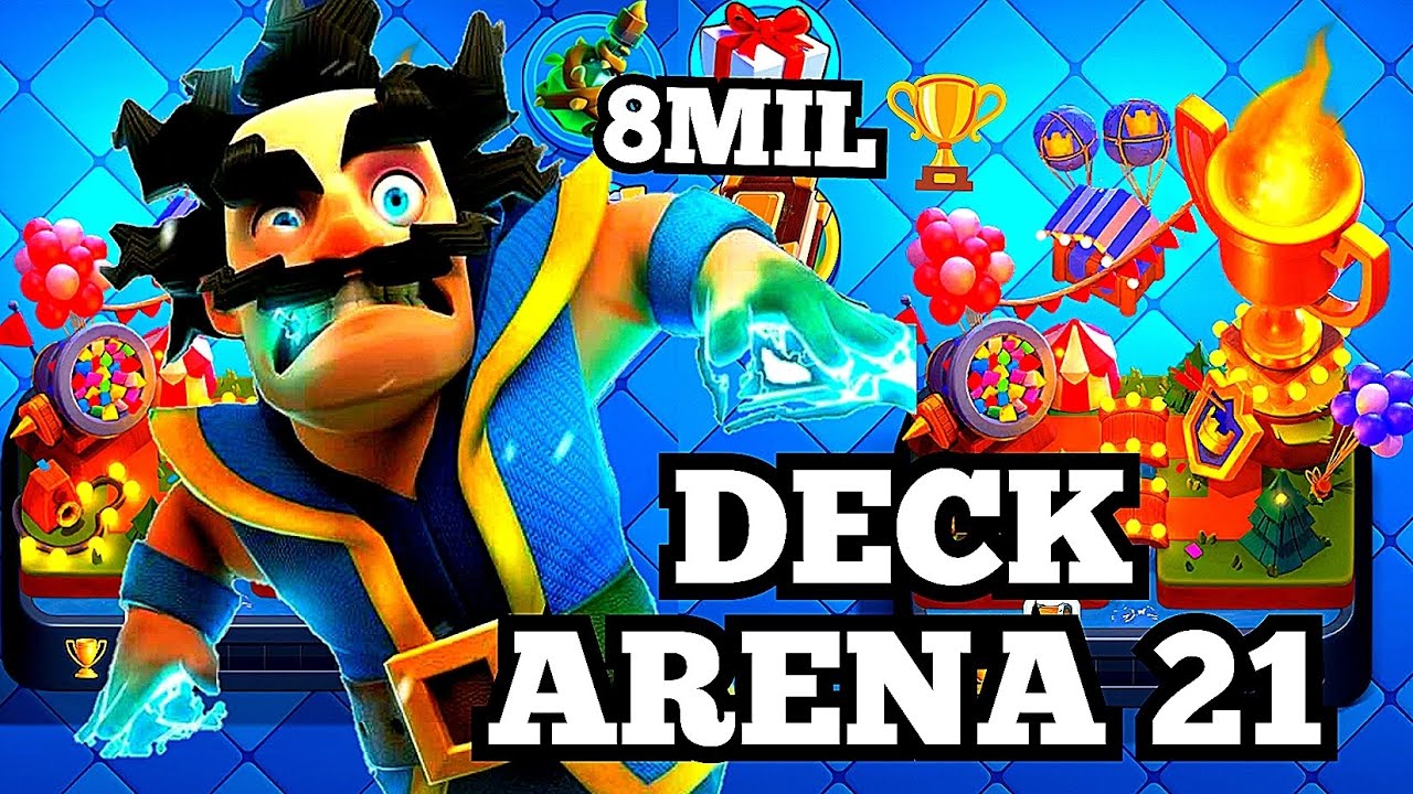 COMO PEGAR ARENA 21 CLASH ROYALE! DECK PARA PEGAR 8MIL 🏆 TROFÉU CLASH ROYALE 