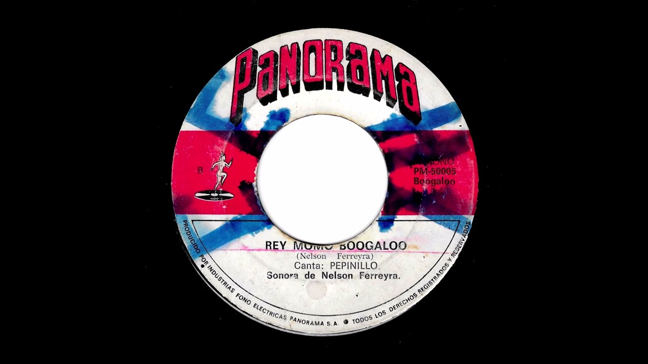 Sonora De Nelson Ferreyra  Canta: Pepinillo - Rey Momo Boogaloo (Panorama PER)