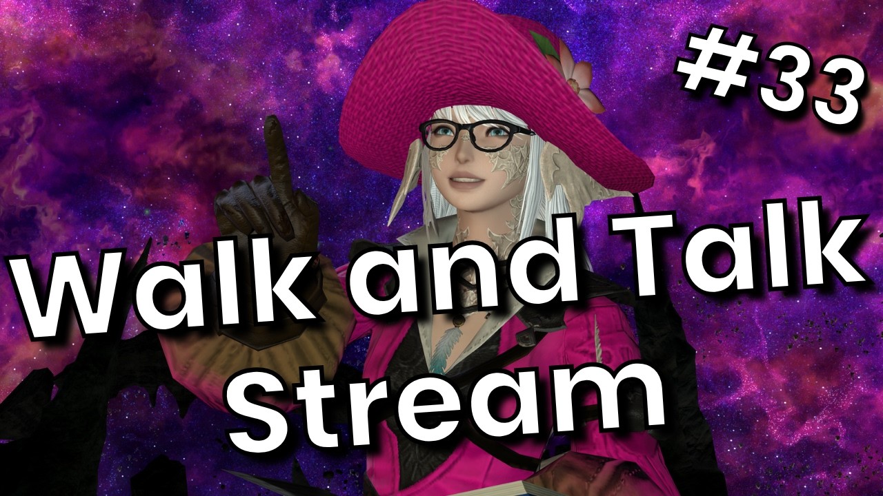 FFXIV Discussion Hangout Stream! Walk and Talk #33 with Caetsu Chaiji