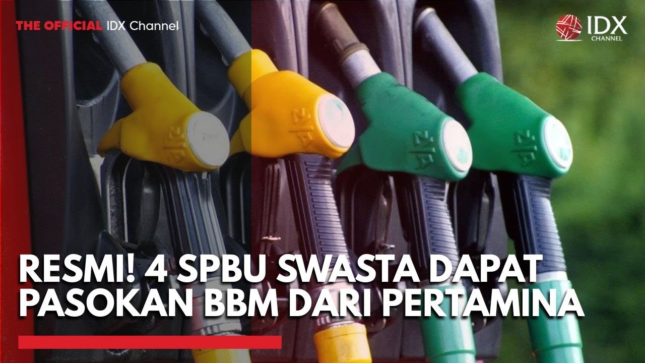 Resmi! 4 SPBU Swasta Dapat Pasokan BBM dari Pertamina, Shell Masuk Bulan Ini | MARKET PRIME