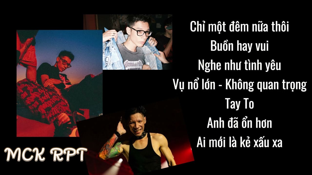 Playlist nhạc rap hit của MCK- MCK playlist | Tranbinh media |