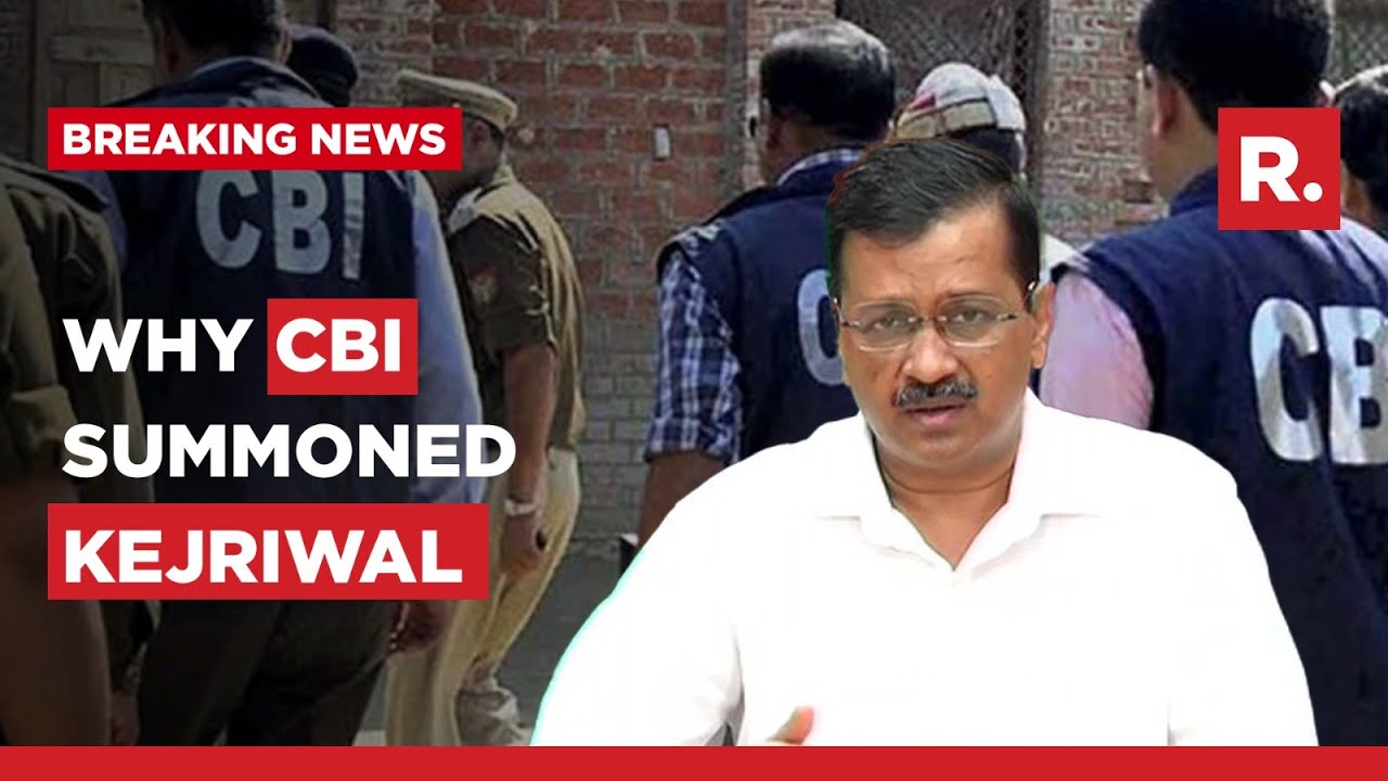 Why Arvind Kejriwal being summoned by CBI is a momentous development