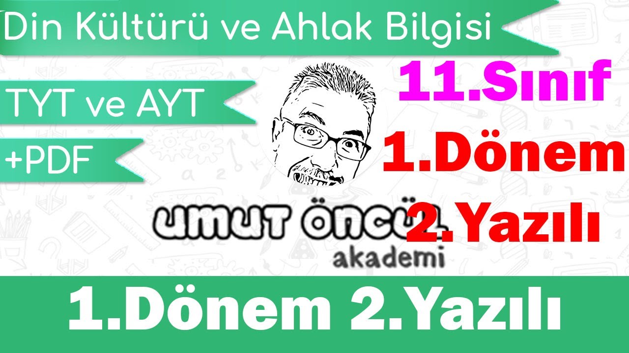 Din Kültürü ve Ahlak Bilgisi | 11.Sınıf | 1.Dönem 2.Yazılı | +PDF