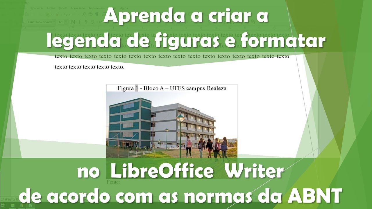 P3- Legenda de Figuras e Gráficos no LibreOffice Writer / normas técnicas da ABNT / TCC / monografia
