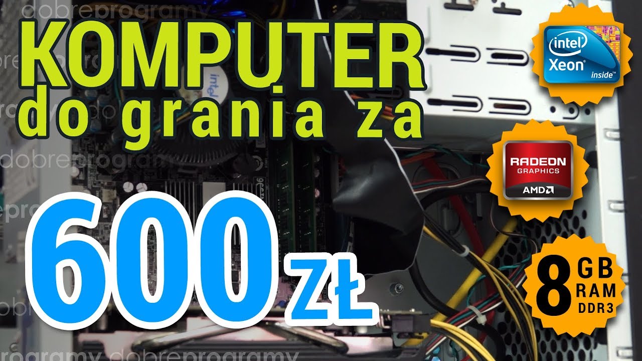 PC do grania za 600zł. Czy Xeon E5450 jeszcze się do czegoś nadaje?