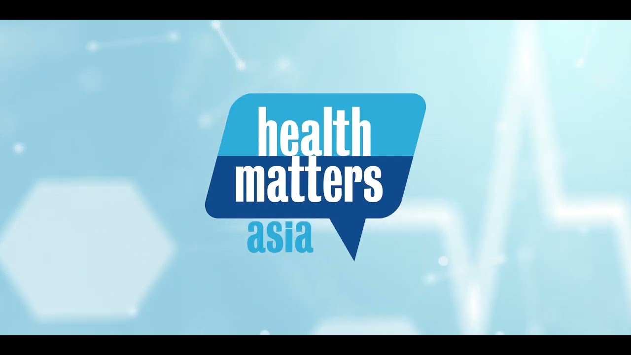 Health Matters Asia episodes coming soon