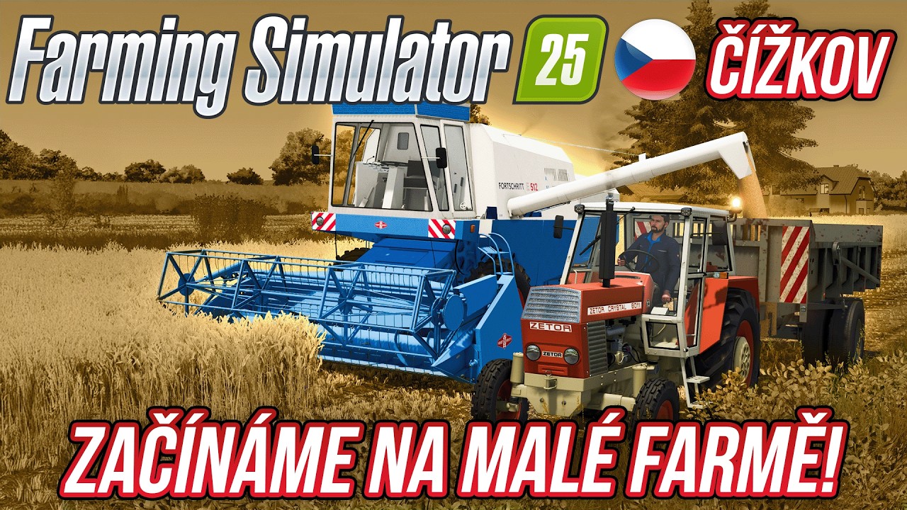 ZAČÍNÁME NA MALÉ FARMĚ! | Farming Simulator 25 Čížkov #01