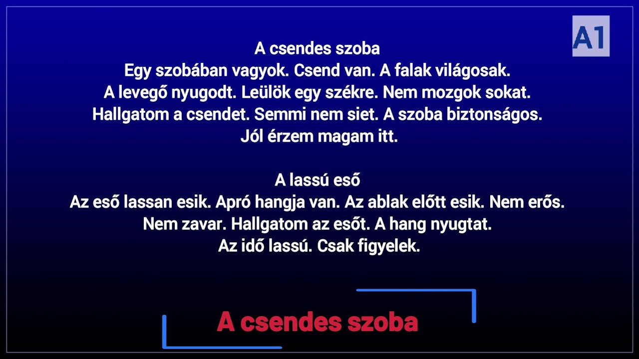 Slow Reading in Hungarian-A1- (HU/EN subtitles)  –  A csendes szoba