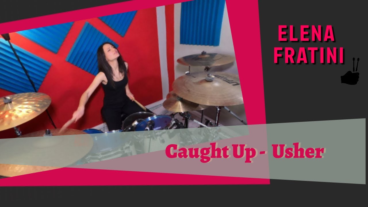 Elena Fratini - Caught Up (Usher)