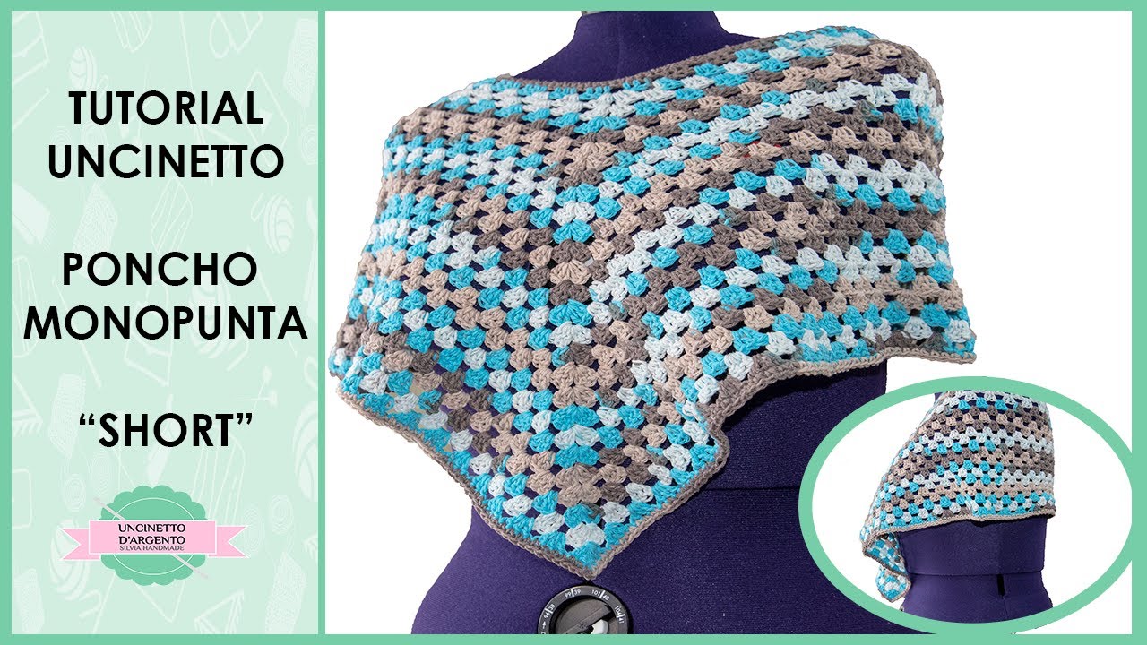 TUTORIAL PONCHO GRANNY MONOPUNTA 