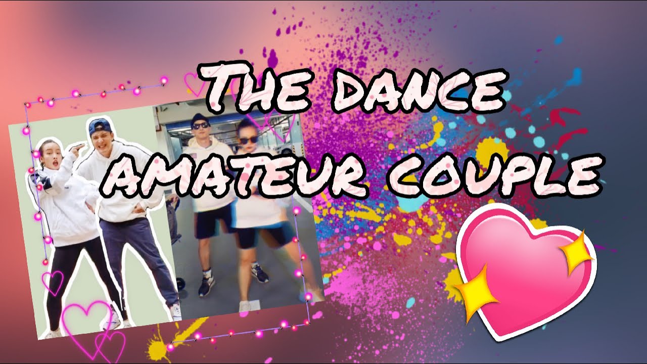 The dance amateur couple