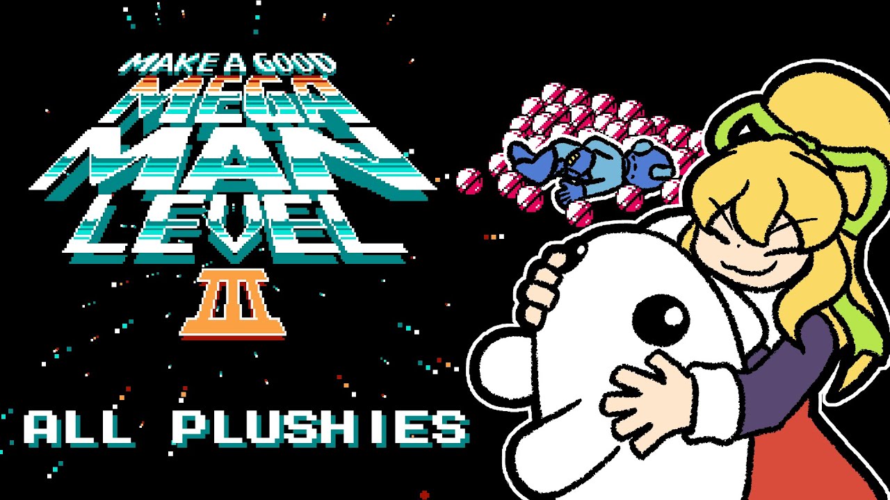 Make a Good Mega Man Level 3 [MaGMML3] - All 555 Plushies