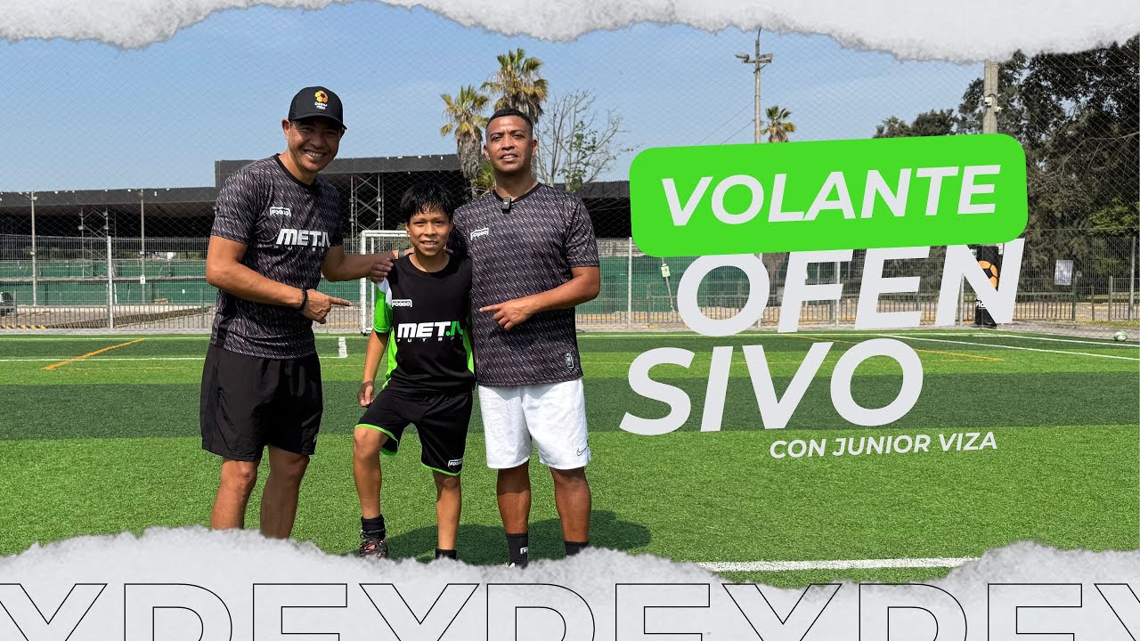 Volante Ofensivo con Junior Viza - Meta F&uacute;tbol: Los Especialistas
